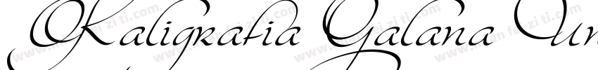 Kaligrafia Galana Uno字体转换